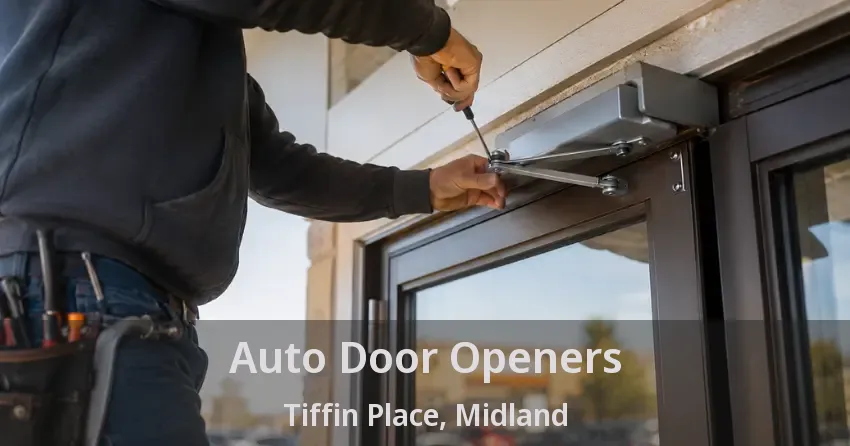 Auto Door Openers Tiffin Place, Midland - ON