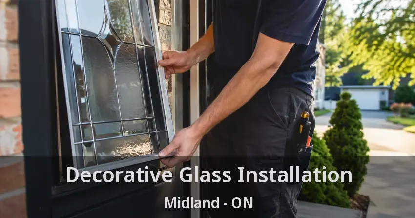 Decorative Glass Installation Midland - ON