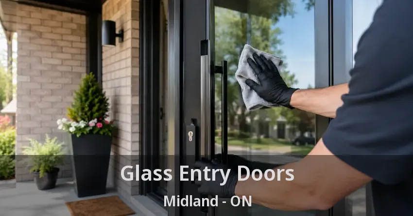 Glass Entry Doors Midland - ON